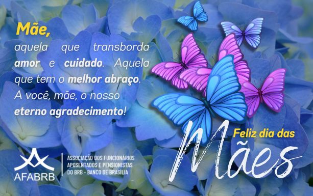 Feliz dia das mães 
